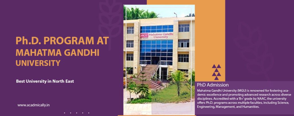 Ph.D. Program at Mahatma Gandhi University, Meghalaya