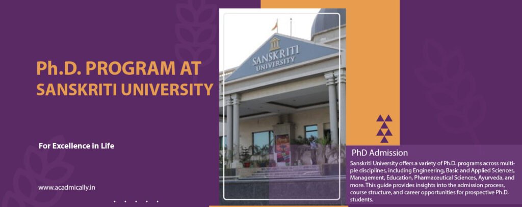 Comprehensive Guide to Ph.D. Programs at Sanskriti University