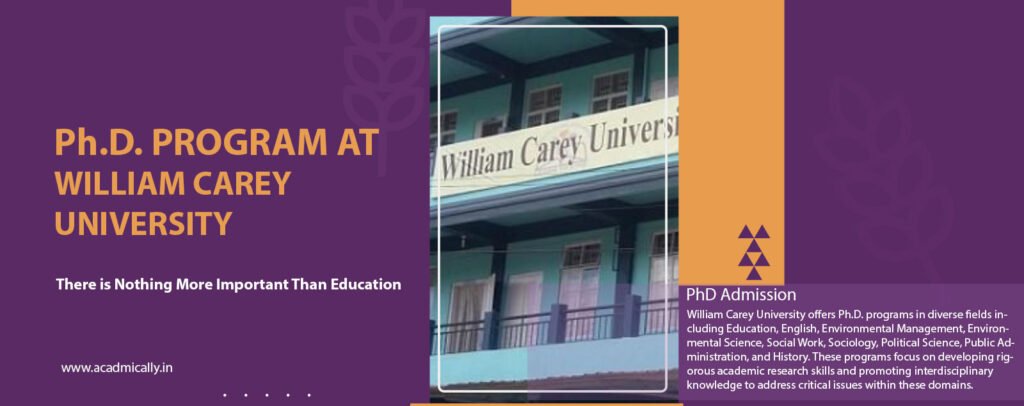 Ph.D. Program at William Carey University, Meghalaya