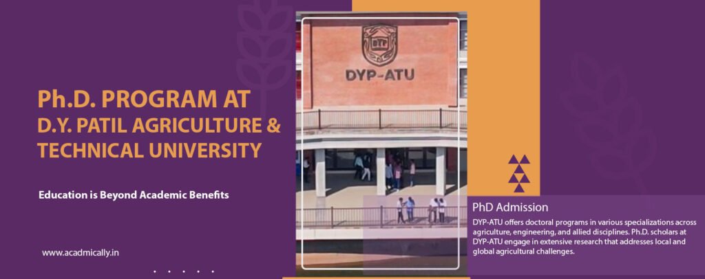 Ph.D. Program Guide for D.Y. Patil Agriculture and Technical University, Talsande, Kolhapur,Maharashtra