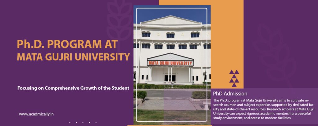 Ph.D. Program at Mata Gujri University,Kishanganj, Bihar